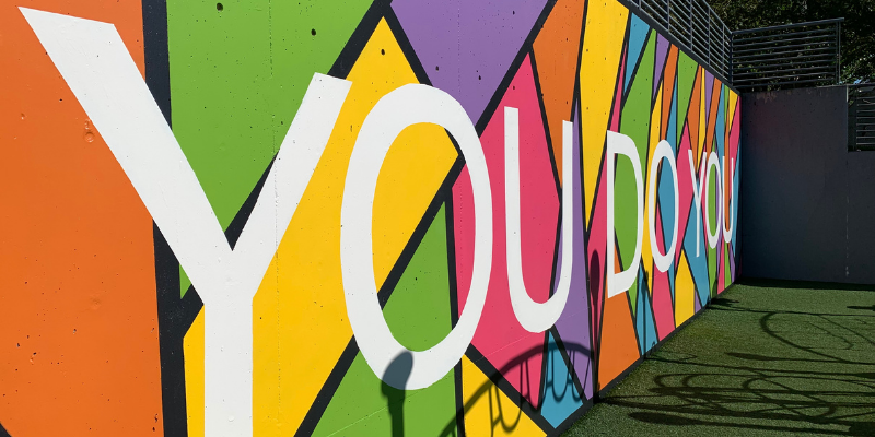 Colorful You Do You mural